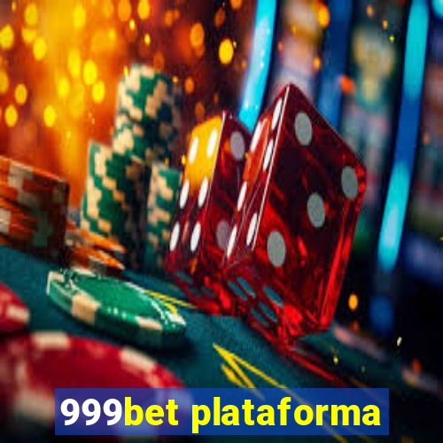 999bet plataforma